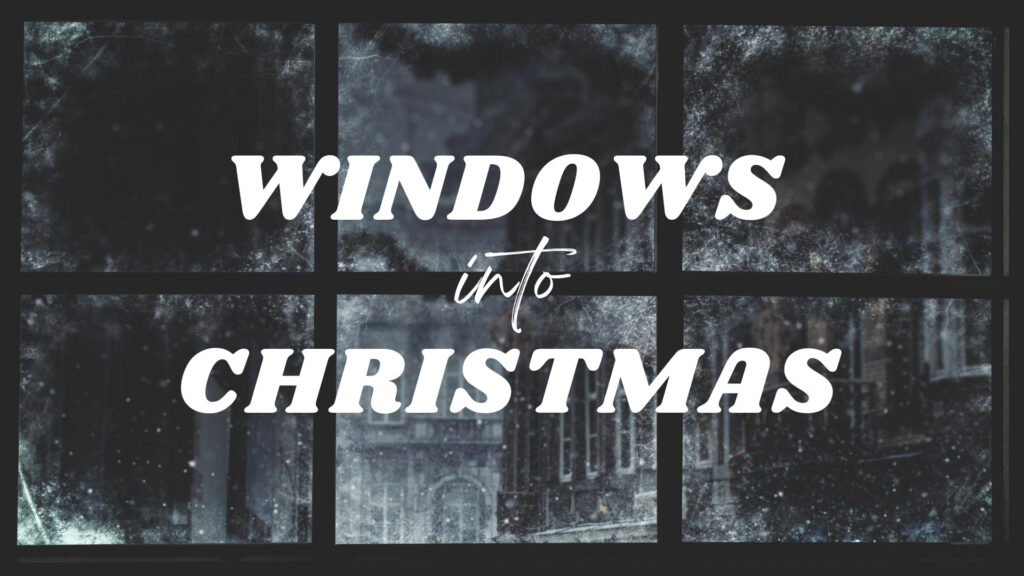 Windows into Christmas: John