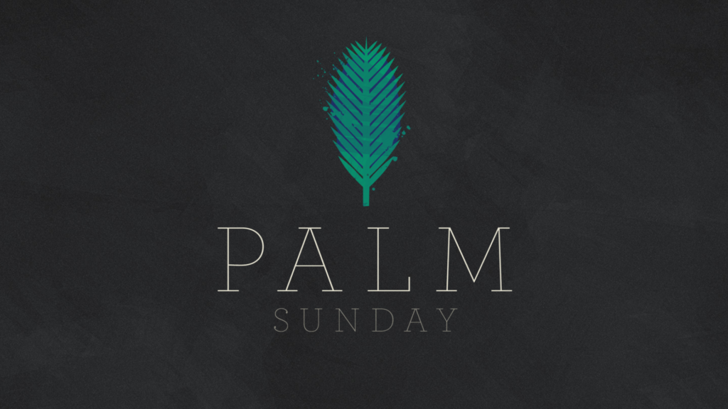 Palm Sunday